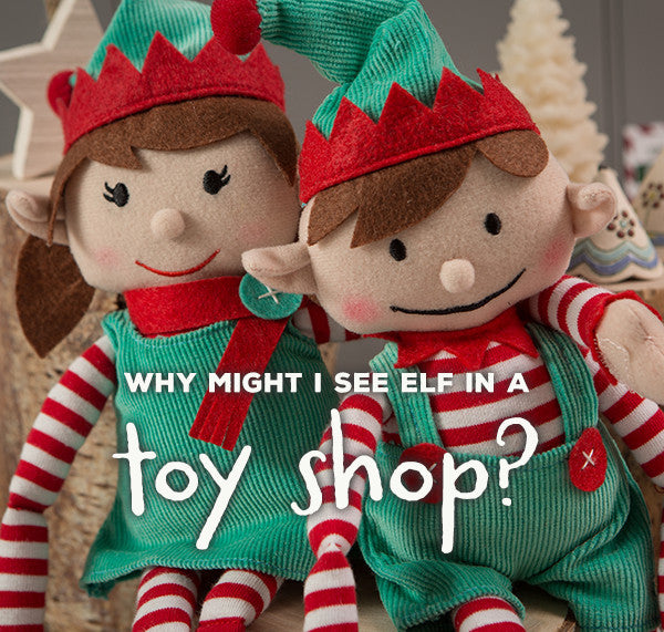 Why might Elves be in toy shops?