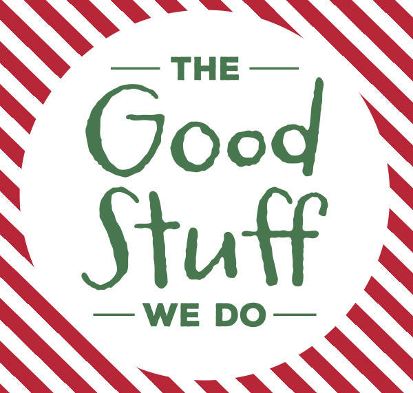 The Good Stuff We Do